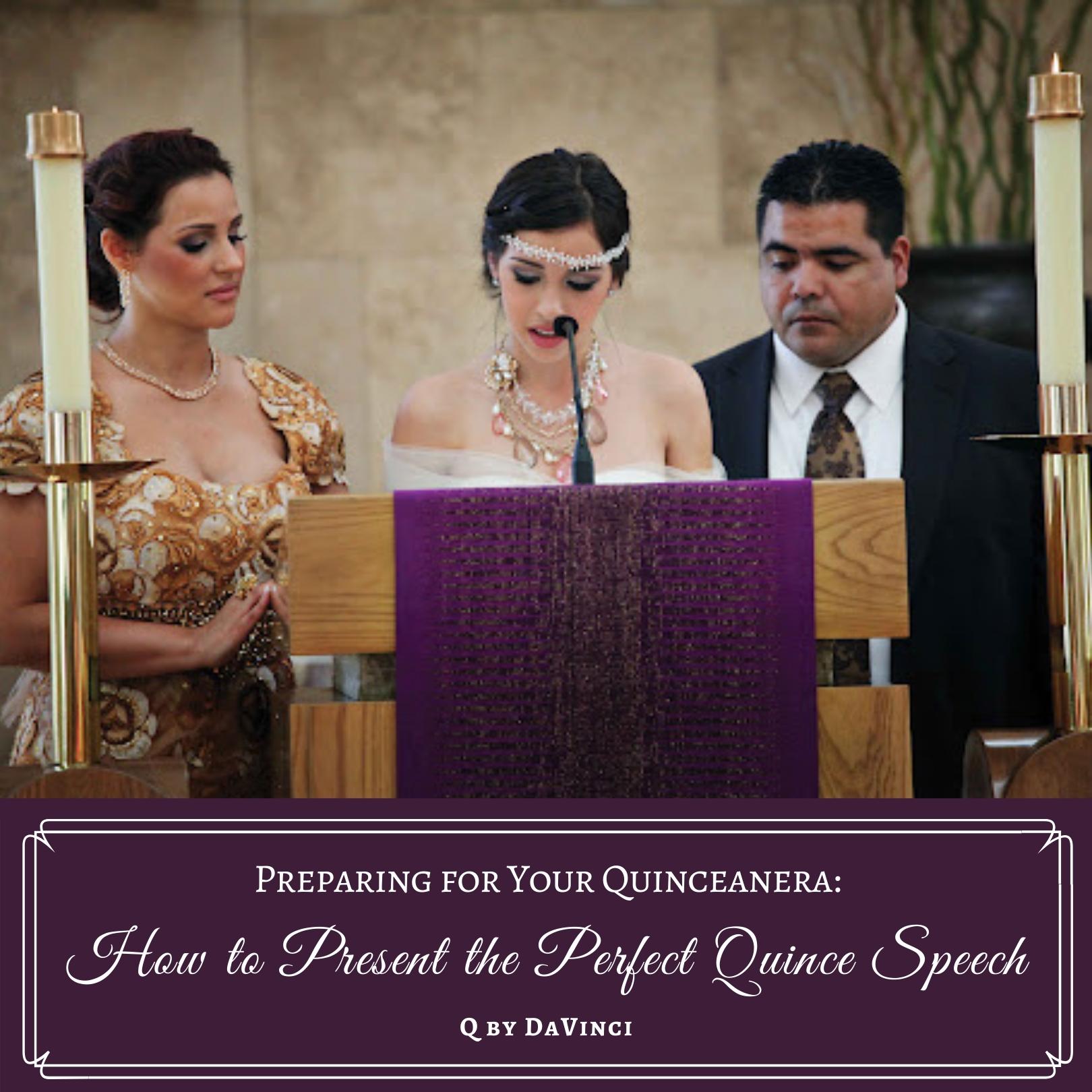 How to Present the Perfect Quince Speech